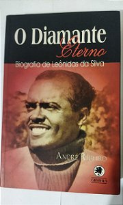 O Diamante Eterno - André Ribeiro